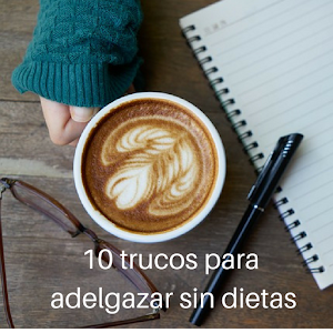 Descargar app Diez Trucos Para Adelgazar Sin Dietas disponible para descarga