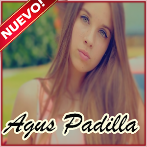 Descargar app Agus Padilla - Nuevo  Mala Musica Y Letras