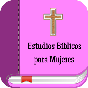 Descargar app Estudios Bíblicos Para Mujeres