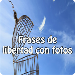 Descargar app Frases De Libertad Con Fotos