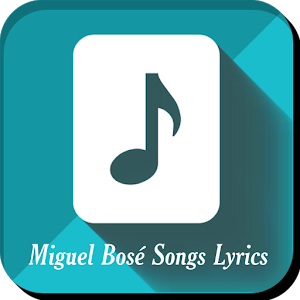 Descargar app Miguel Bosé Canciones Letras disponible para descarga