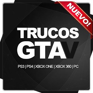 Descargar app Trucos De Gta 5 Ps3, Ps4, Xboxone, Xbox360 & Pc disponible para descarga