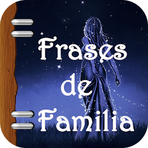 Descargar app Frases De Familia disponible para descarga