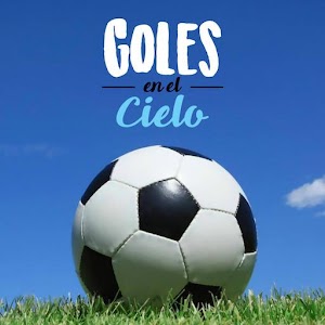 Descargar app Goles En El Cielo - Sueño De Un Crack Del Futbol