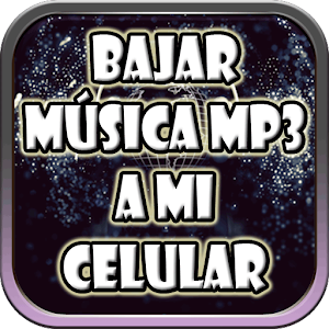 Descargar app Bajar Musica Mp3 A Mi Celular Gratis Guide disponible para descarga