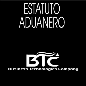 Descargar app Estatuto Aduanero disponible para descarga