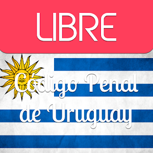 Descargar app Código Penal Uruguay disponible para descarga