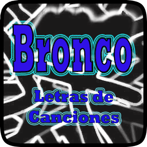 Descargar app Letra Completa De Bronco