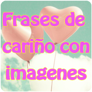 Descargar app Frases De Cariño Con Imagenes disponible para descarga
