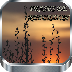 Descargar app Frases De Reflexión disponible para descarga