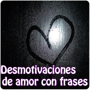 Descargar app Desmotivaciones De Amor Frases