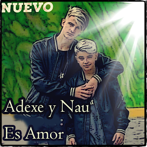 Descargar app Adexe Y Nau - Nuevo Es Amor Musica Y Letras disponible para descarga