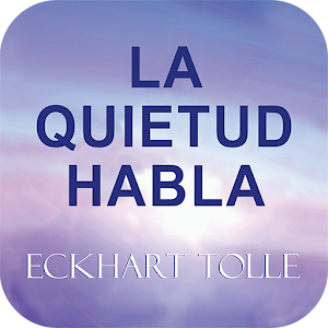 Descargar app Eckhart Tolle La Quietud Habla