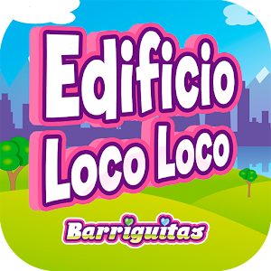 Descargar app Edificio Loco Loco Barriguitas disponible para descarga