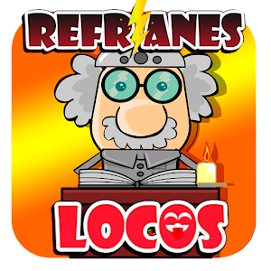 Descargar app Refranes Locos disponible para descarga